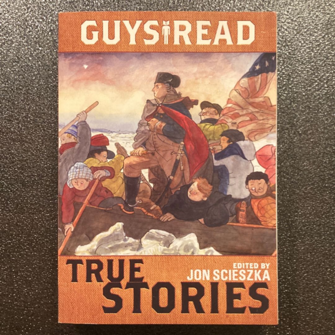 Guys Read: True Stories