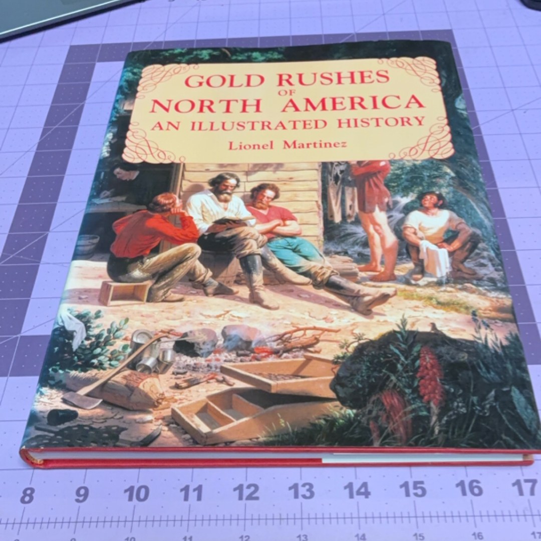 Gold Rushes of North America