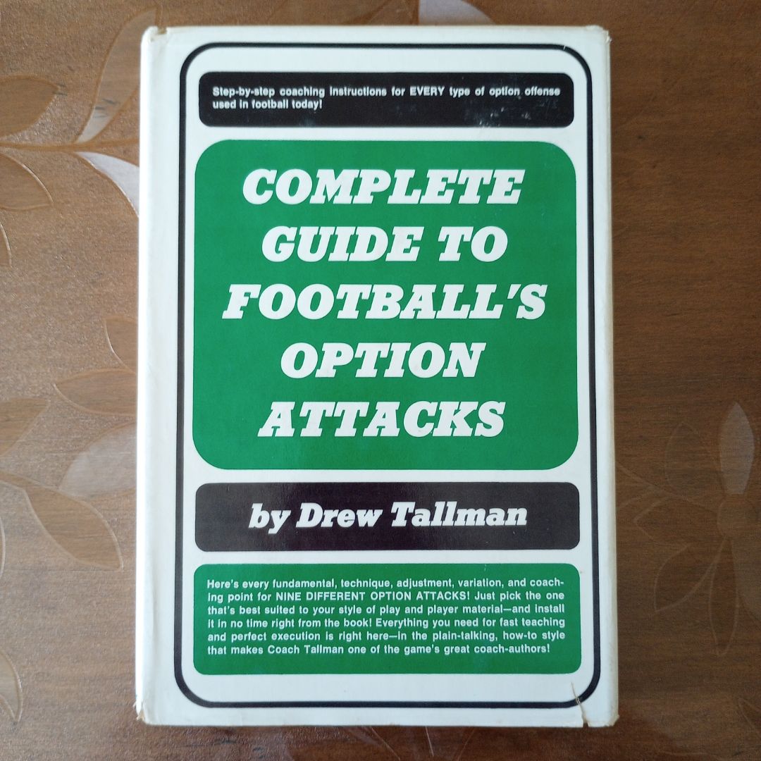 Complete Guide to Football's Option Attacks