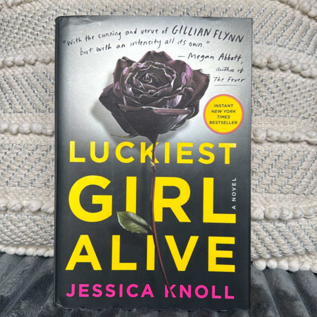 Luckiest Girl Alive