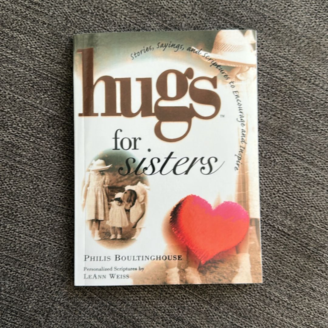 Hugs for Sisters