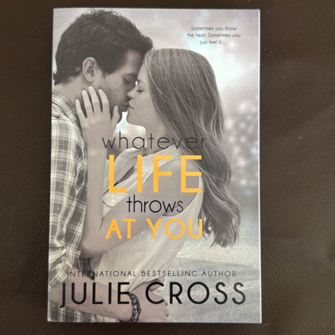 Whatever Life Throws at You