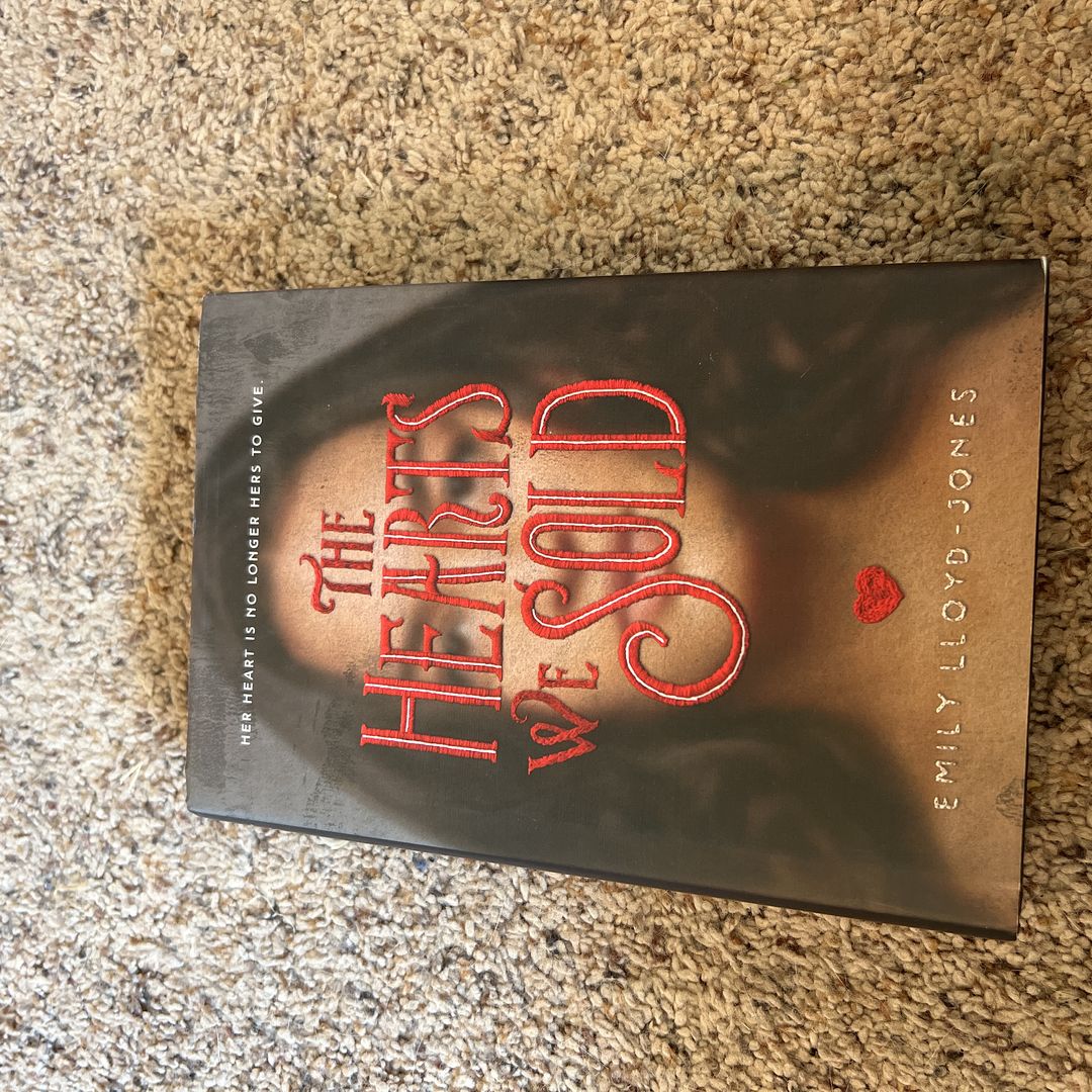 The Hearts We Sold 