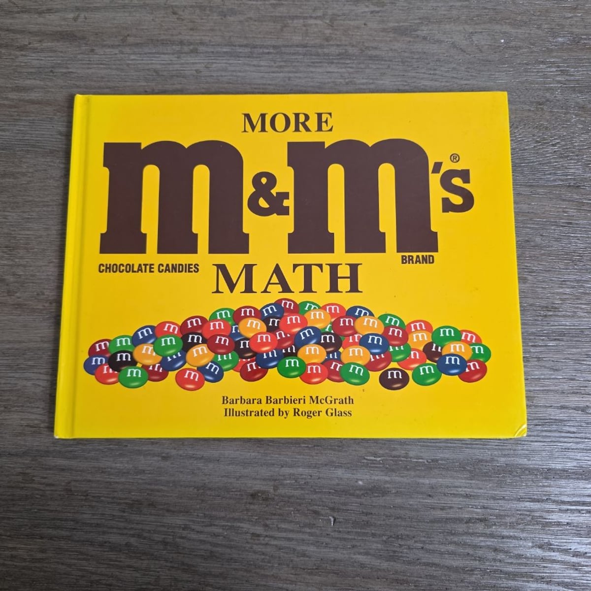 More M and M's® Brand Math by Barbara Barbieri McGrath