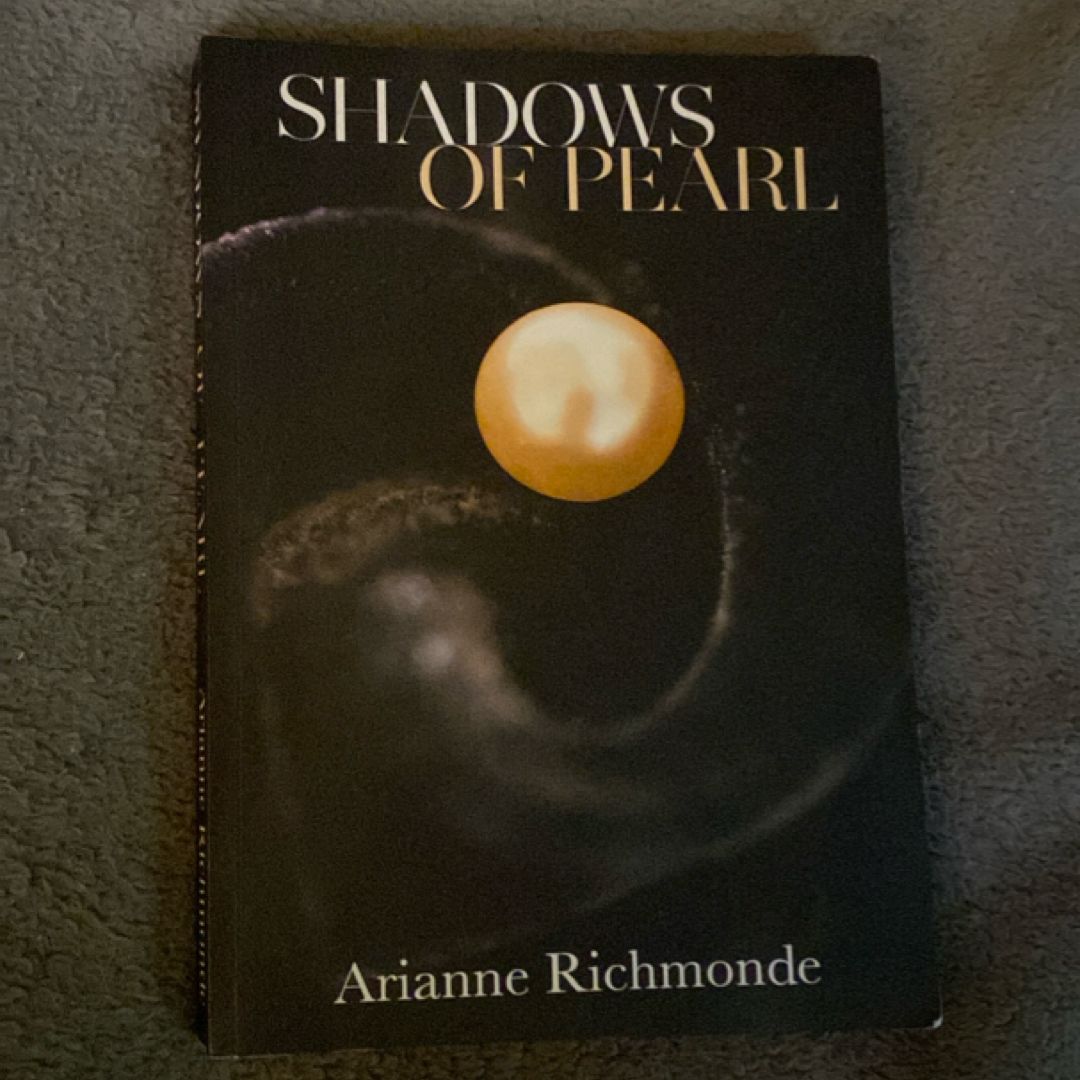 Shadows of Pearl