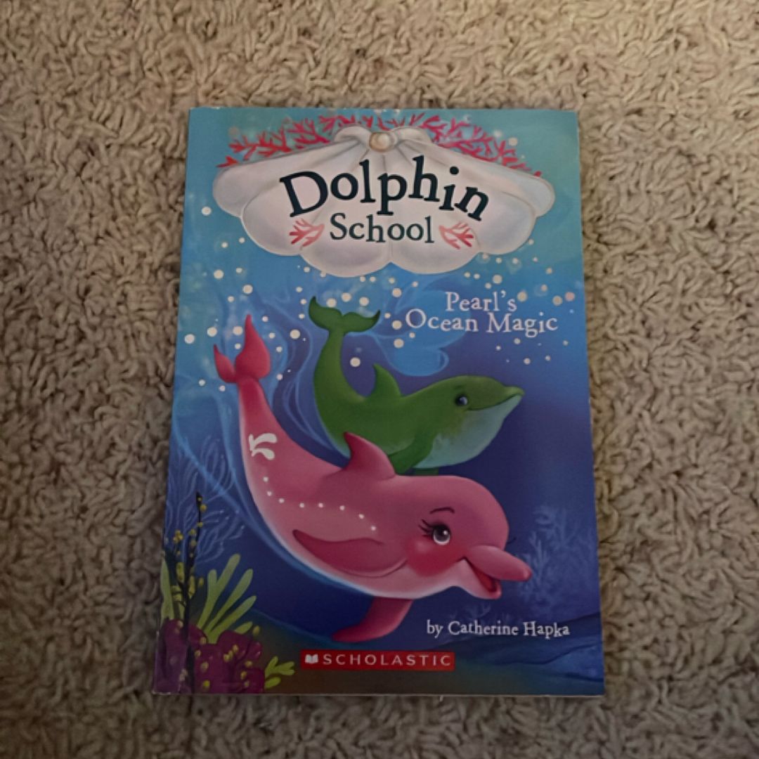 Pearl's Ocean Magic (Dolphin School #1)