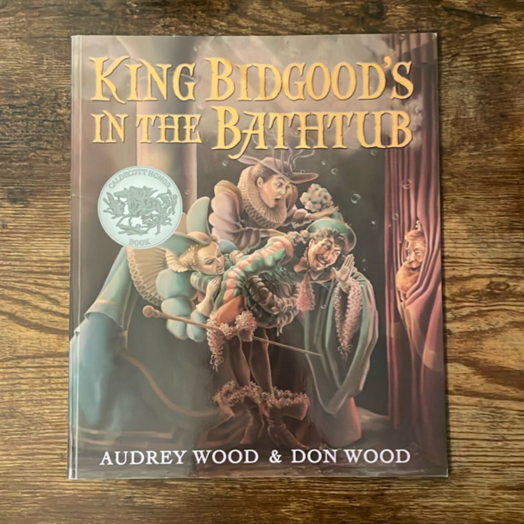 King Bidgood's in the Bathtub