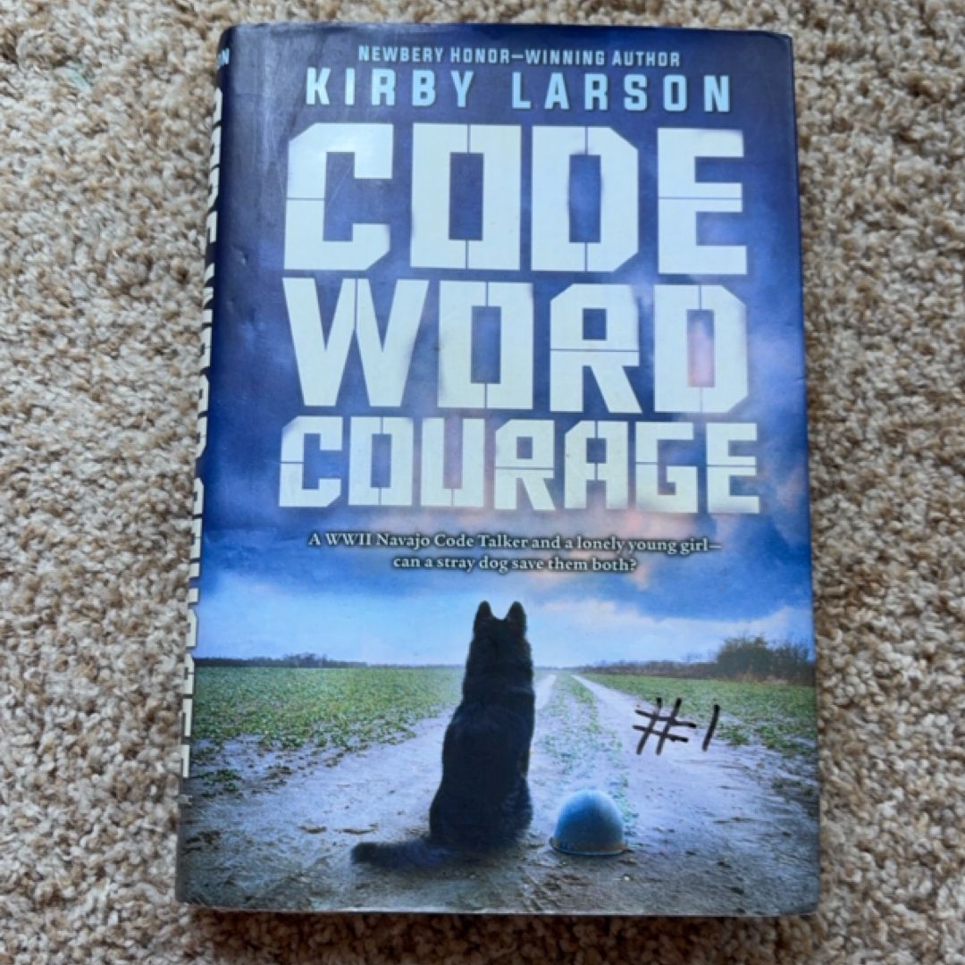 Code Word Courage (Dogs of World War II)