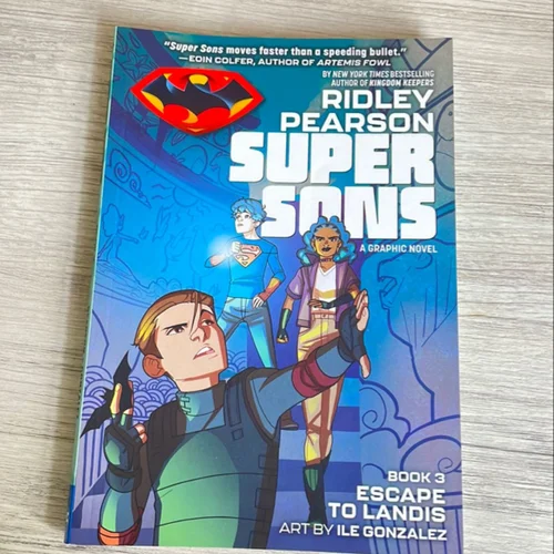 Super Sons Escape to Landis