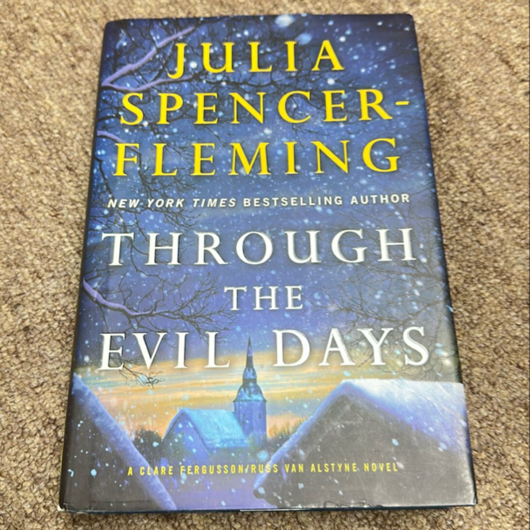 Through the Evil Days