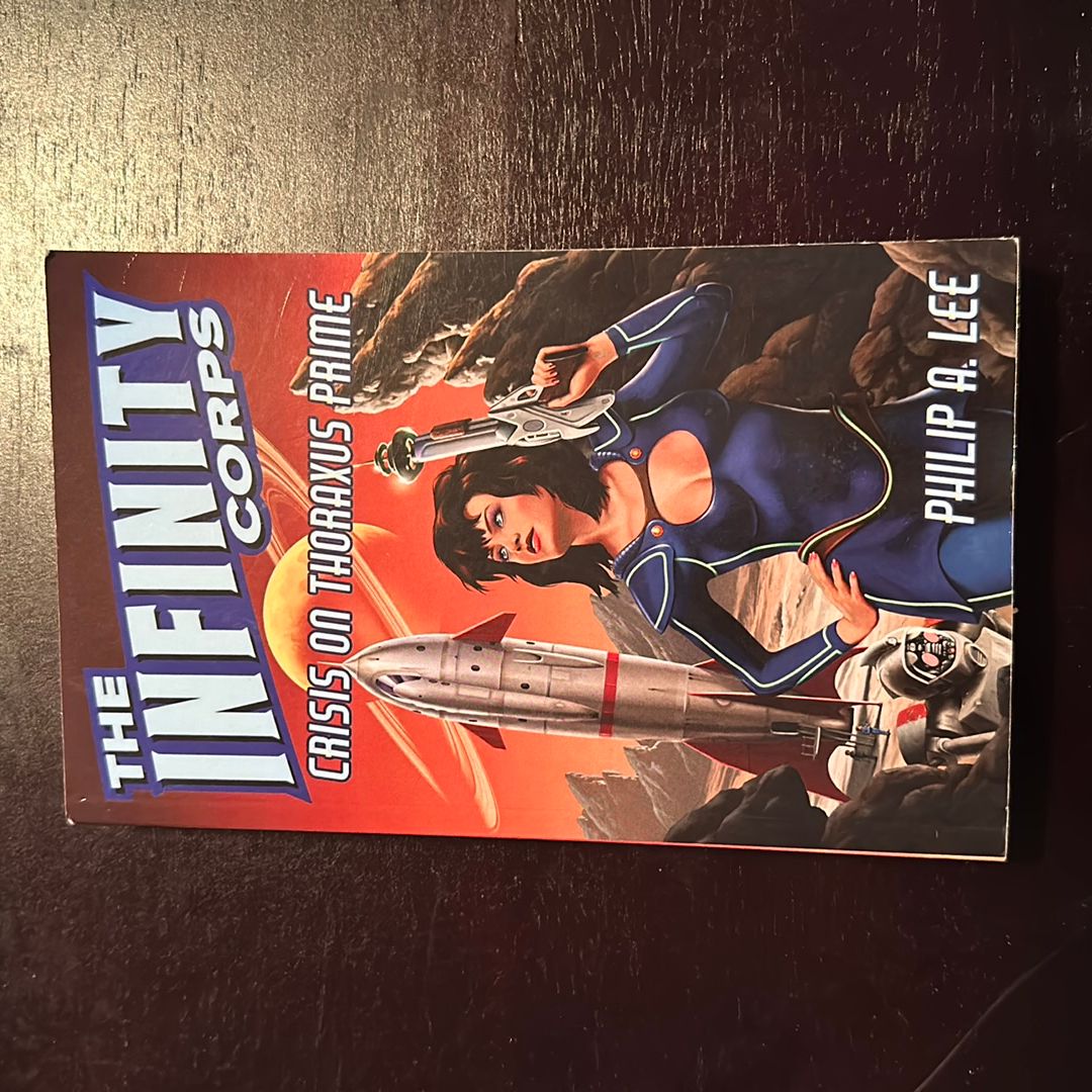 The Infinity Corps: Crisis on Thoraxus Prime