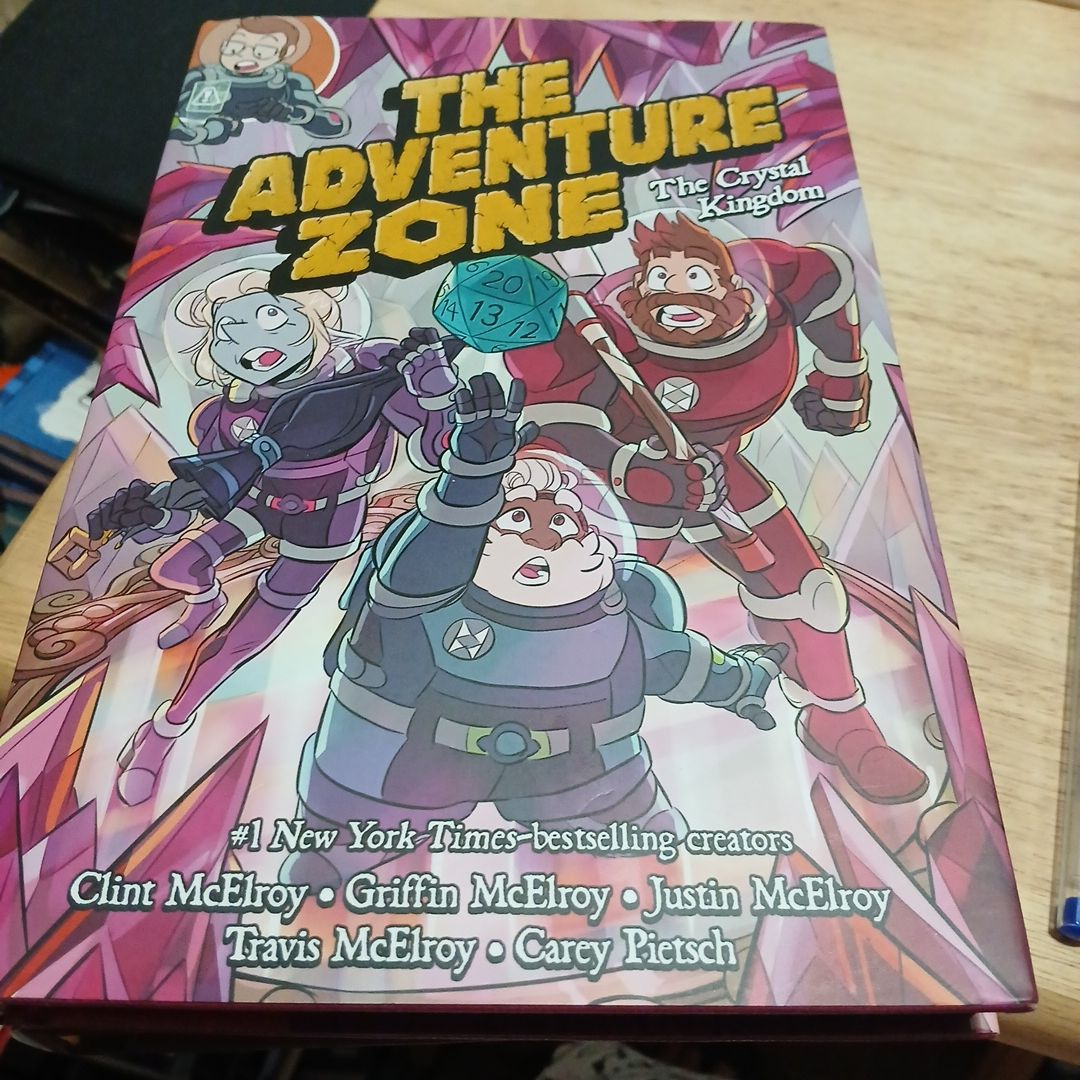 The Adventure Zone: the Crystal Kingdom