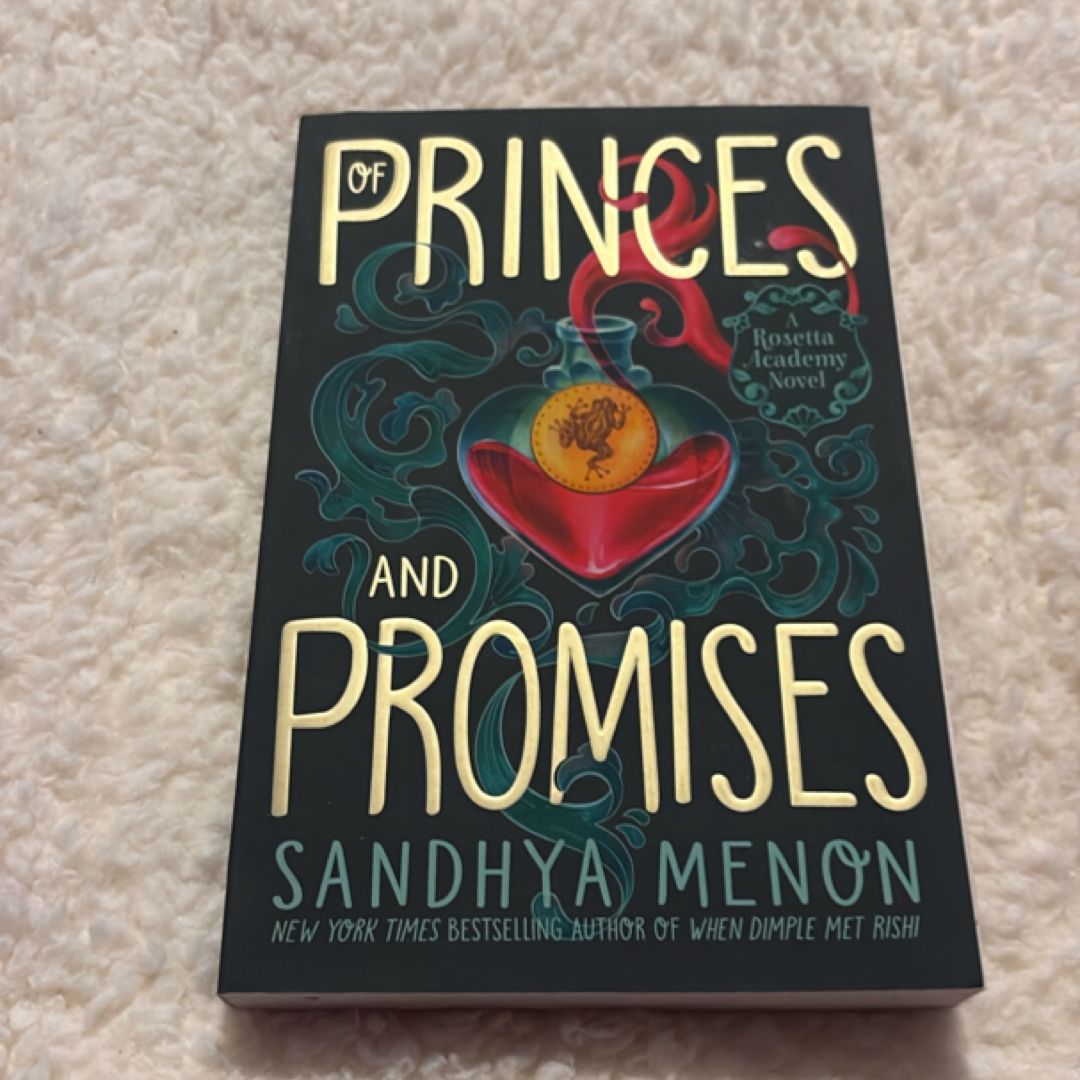 Of Princes and Promises