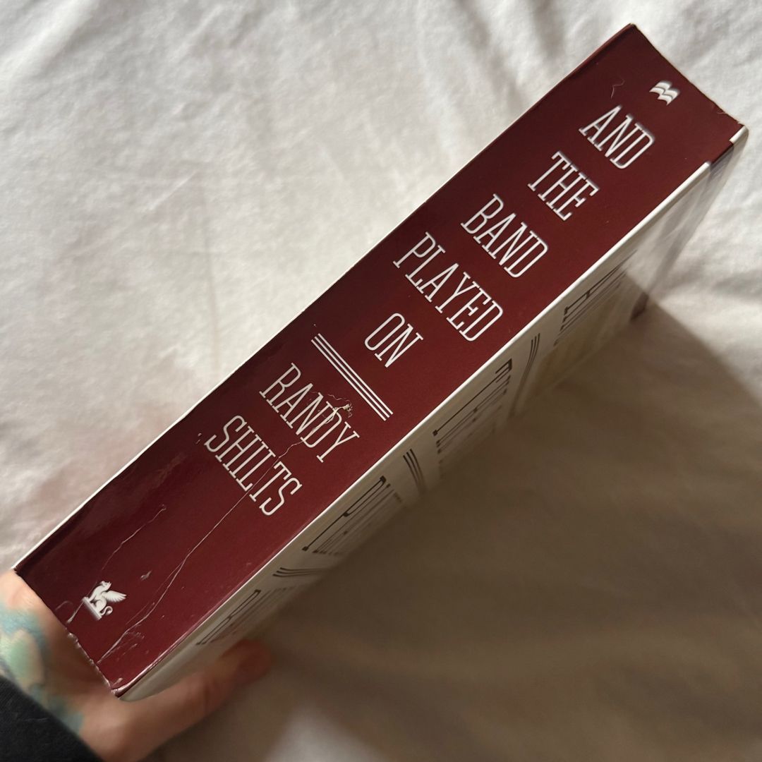 And the Band Played On