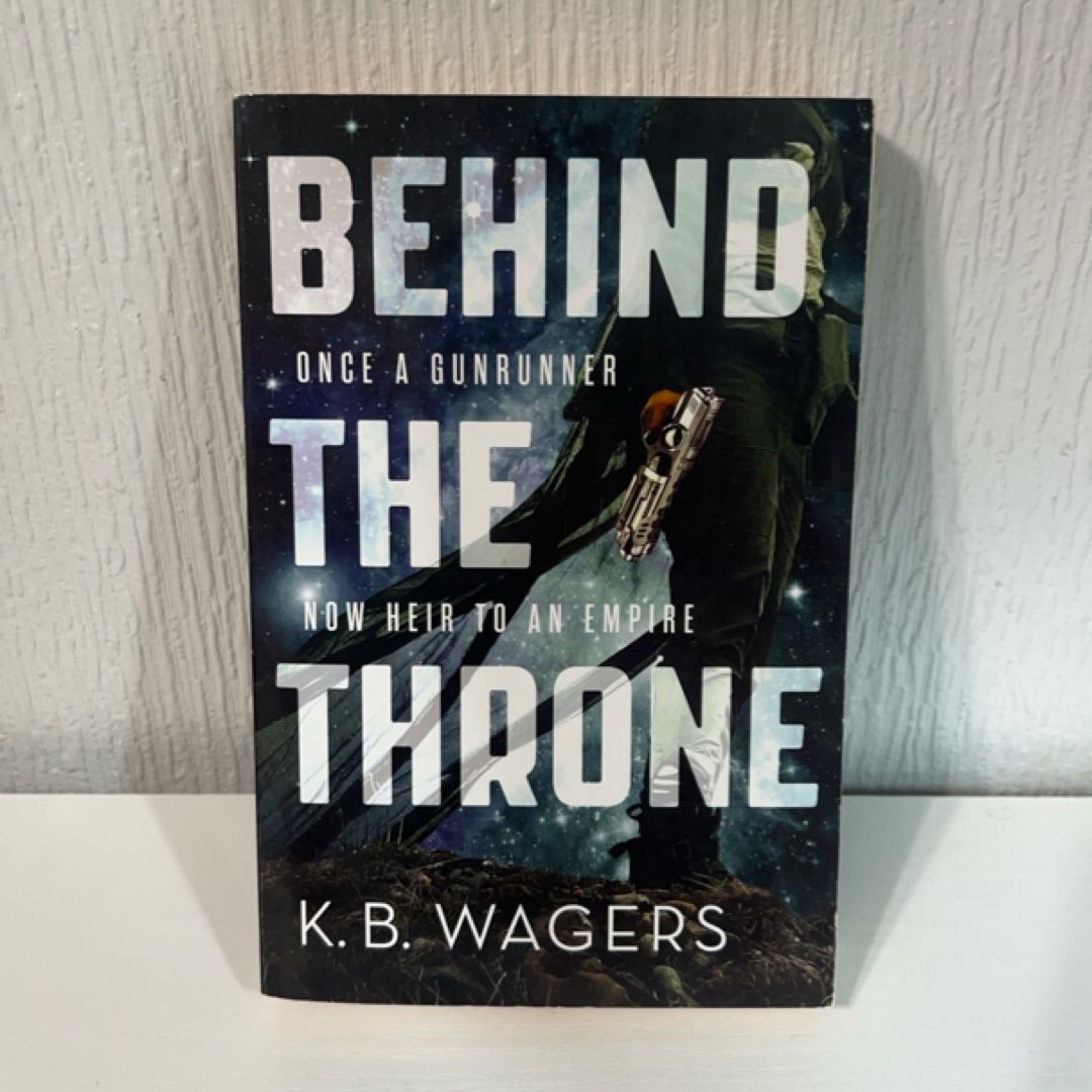 Behind the Throne