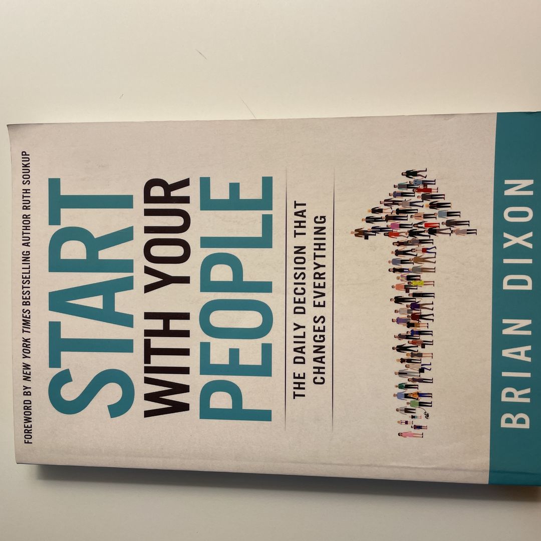 Start with Your People