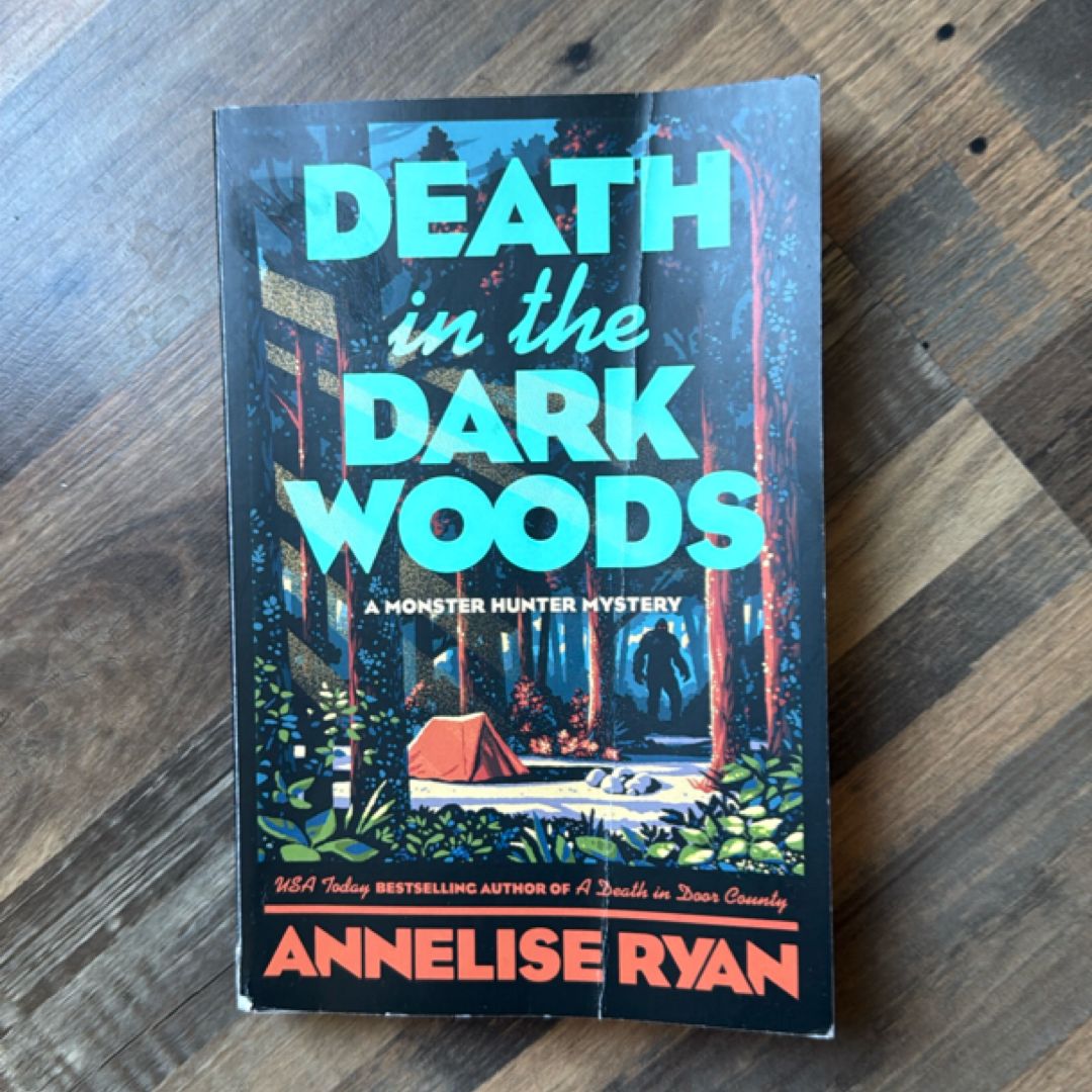 Death in the Dark Woods