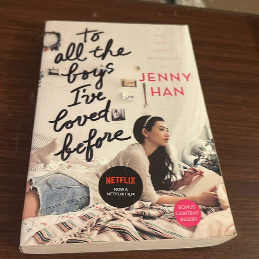 To All the Boys I've Loved Before