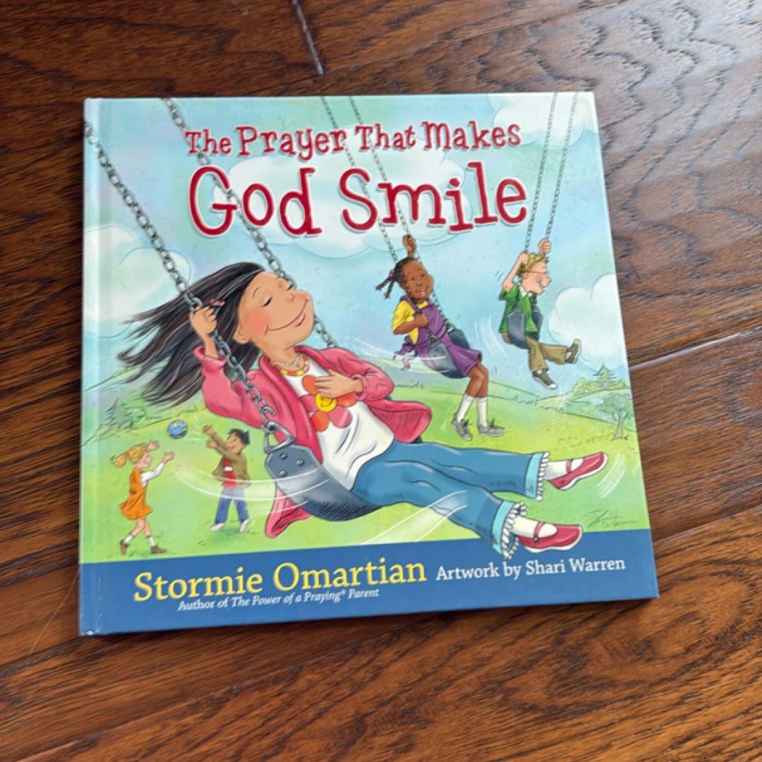 The Prayer That Makes God Smile