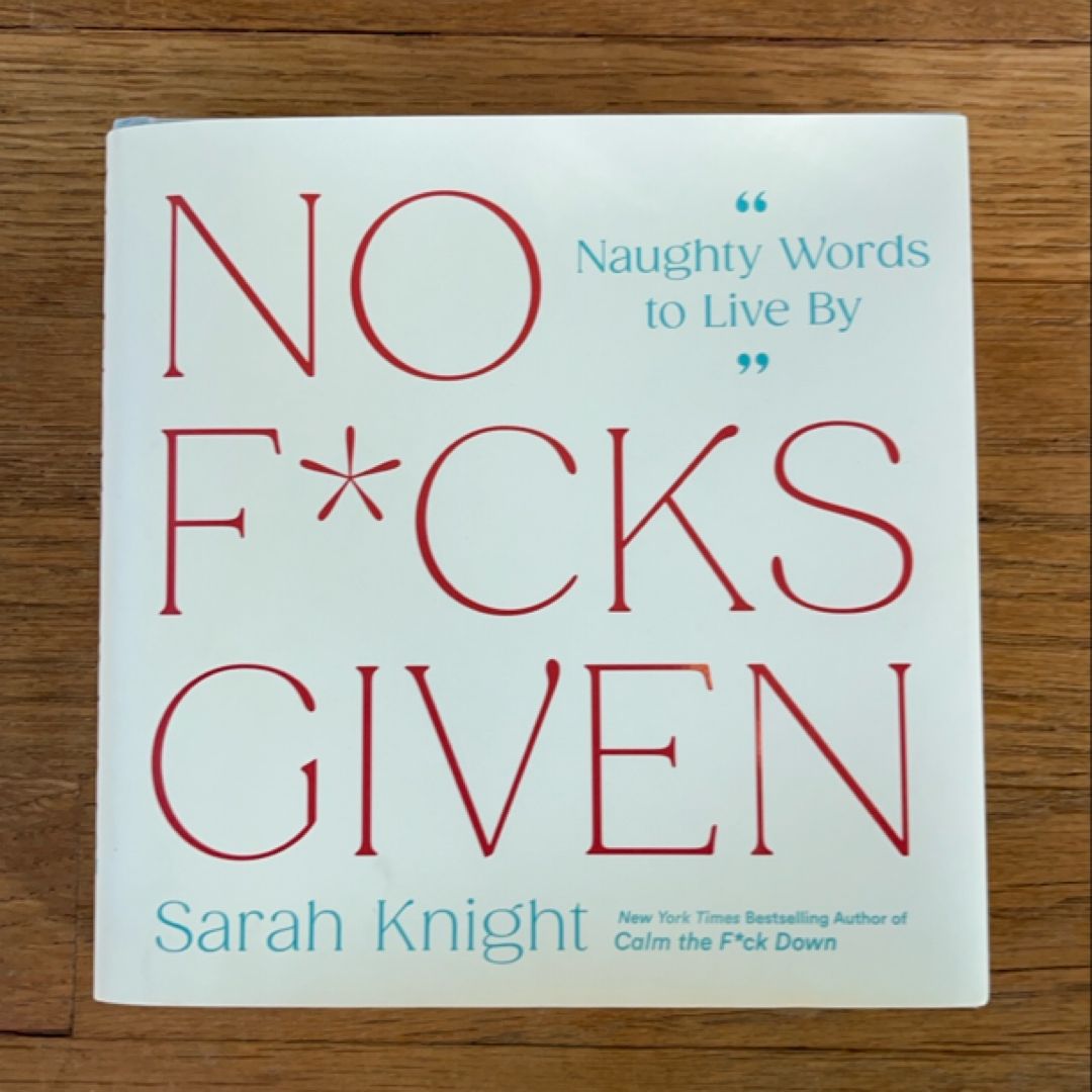 No F*cks Given