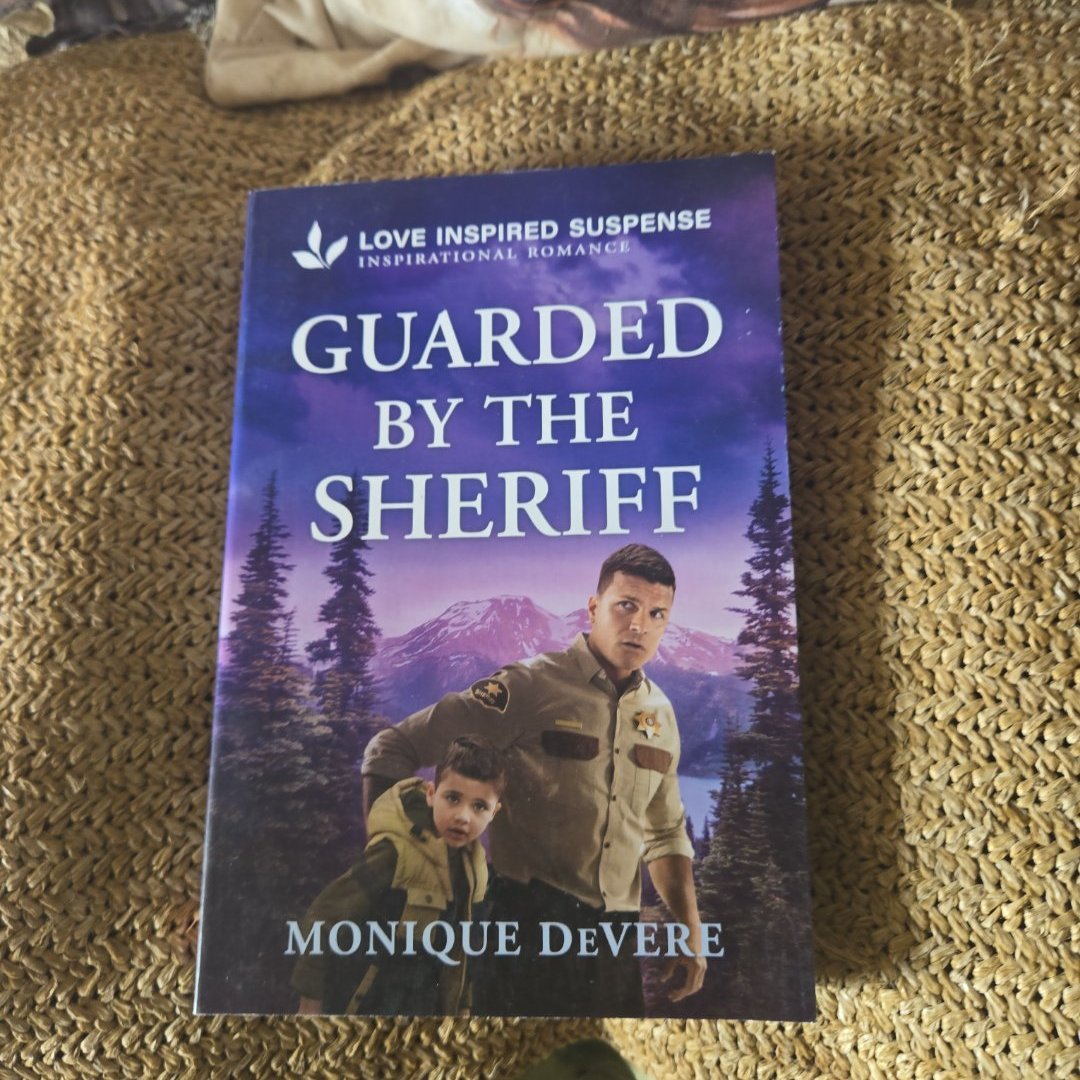 Guarded by the Sheriff