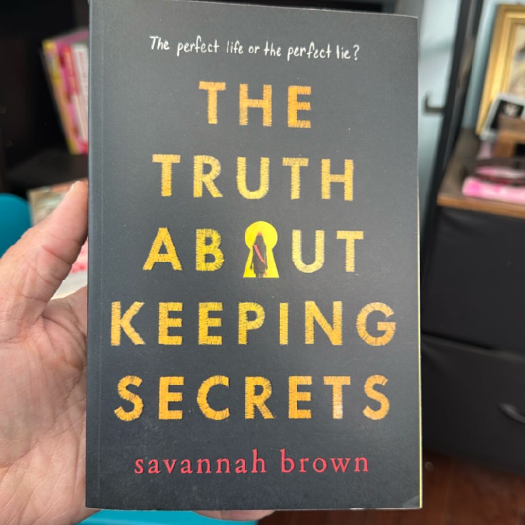The Truth about Keeping Secrets