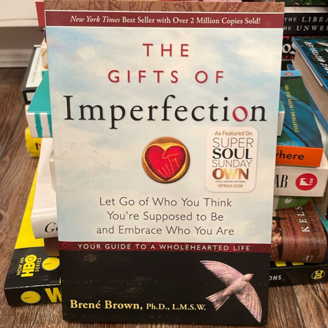 The Gifts of Imperfection