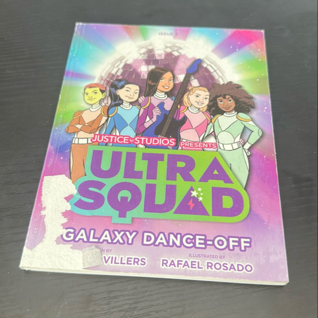 Justice Studios Presents Ultra Squad: Galaxy Dance Off