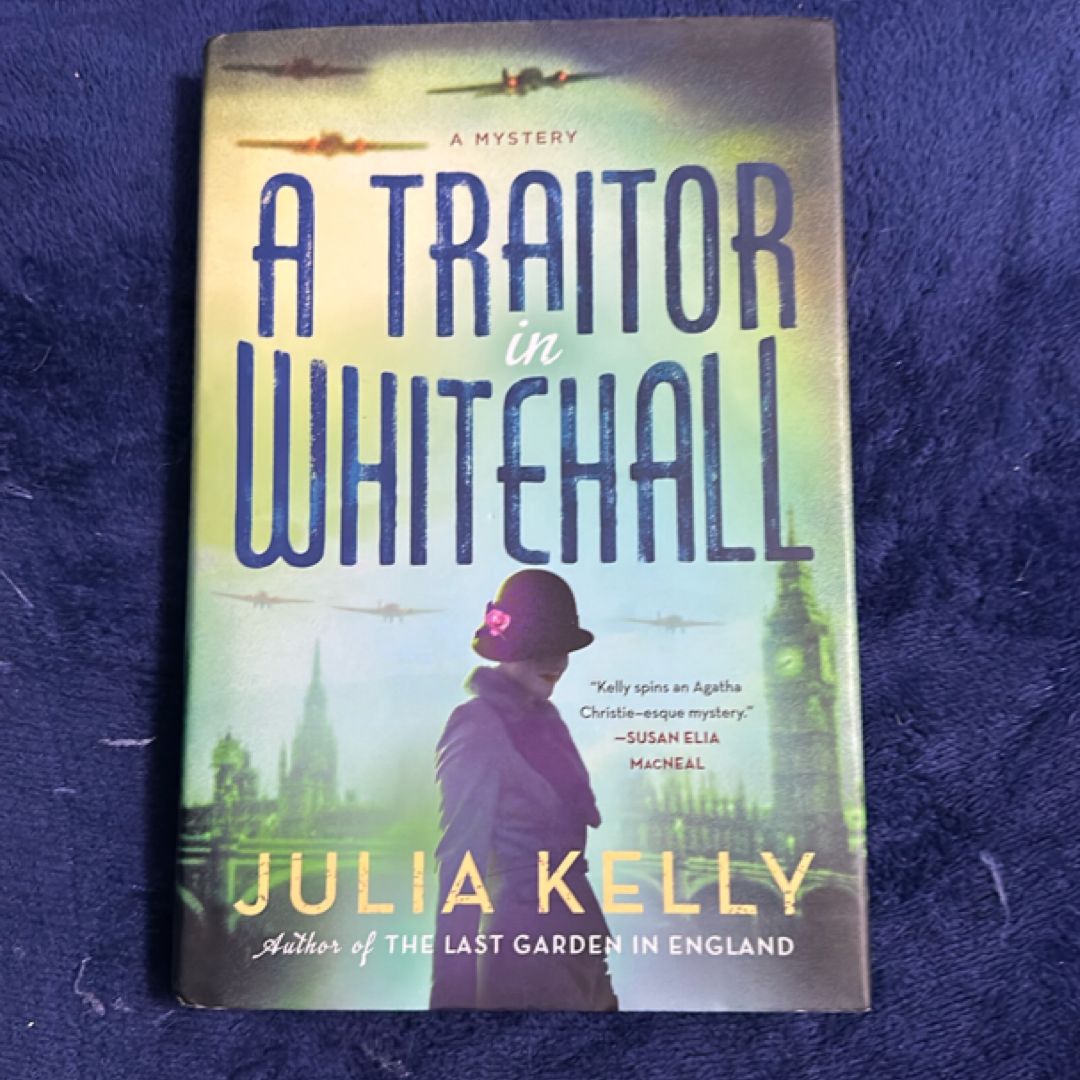 A Traitor in Whitehall
