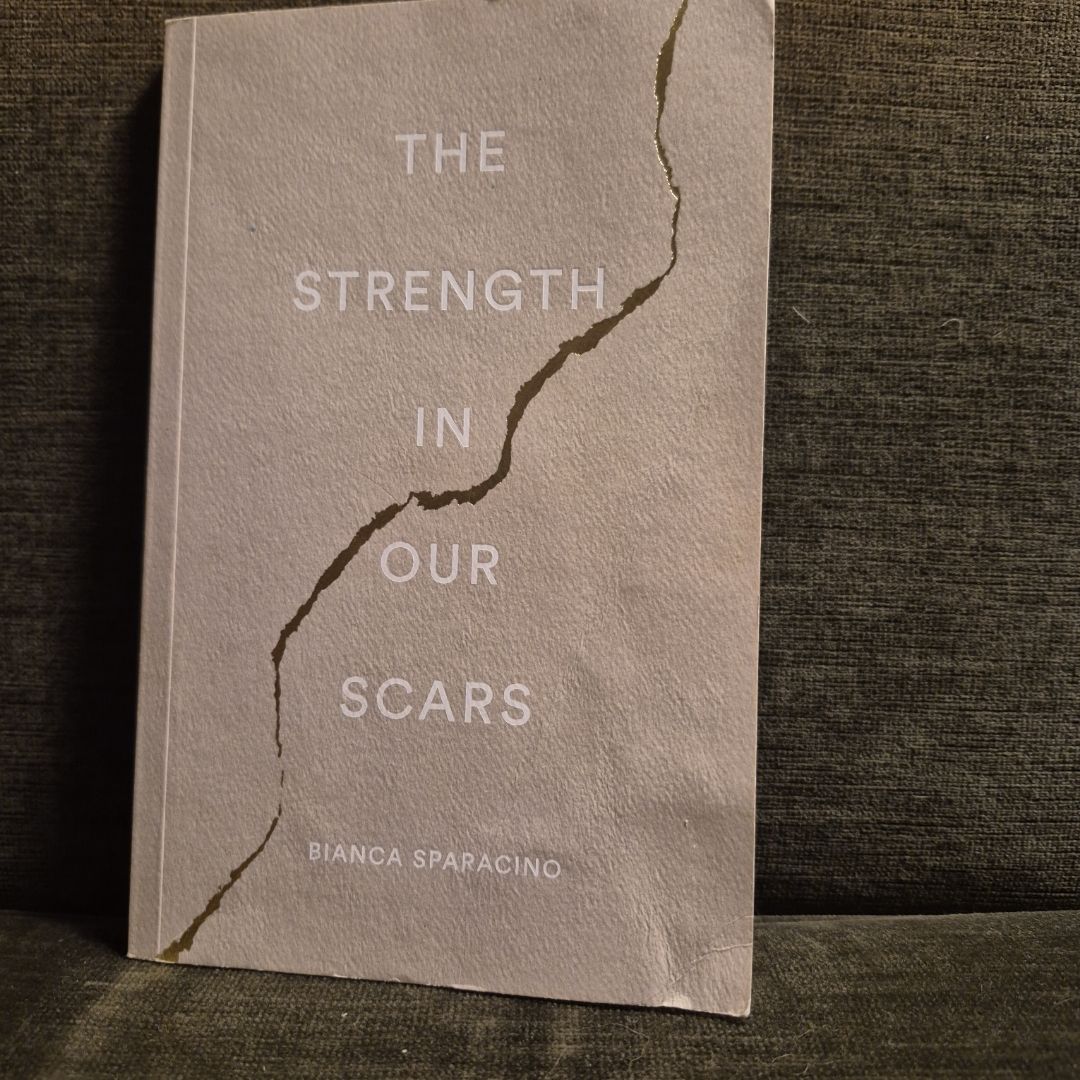 The Strength in Our Scars