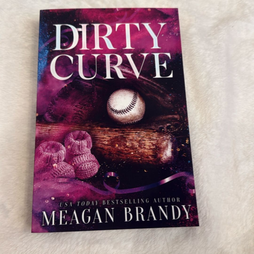 SIGNED Dirty Curve: Alternate Cover Edition