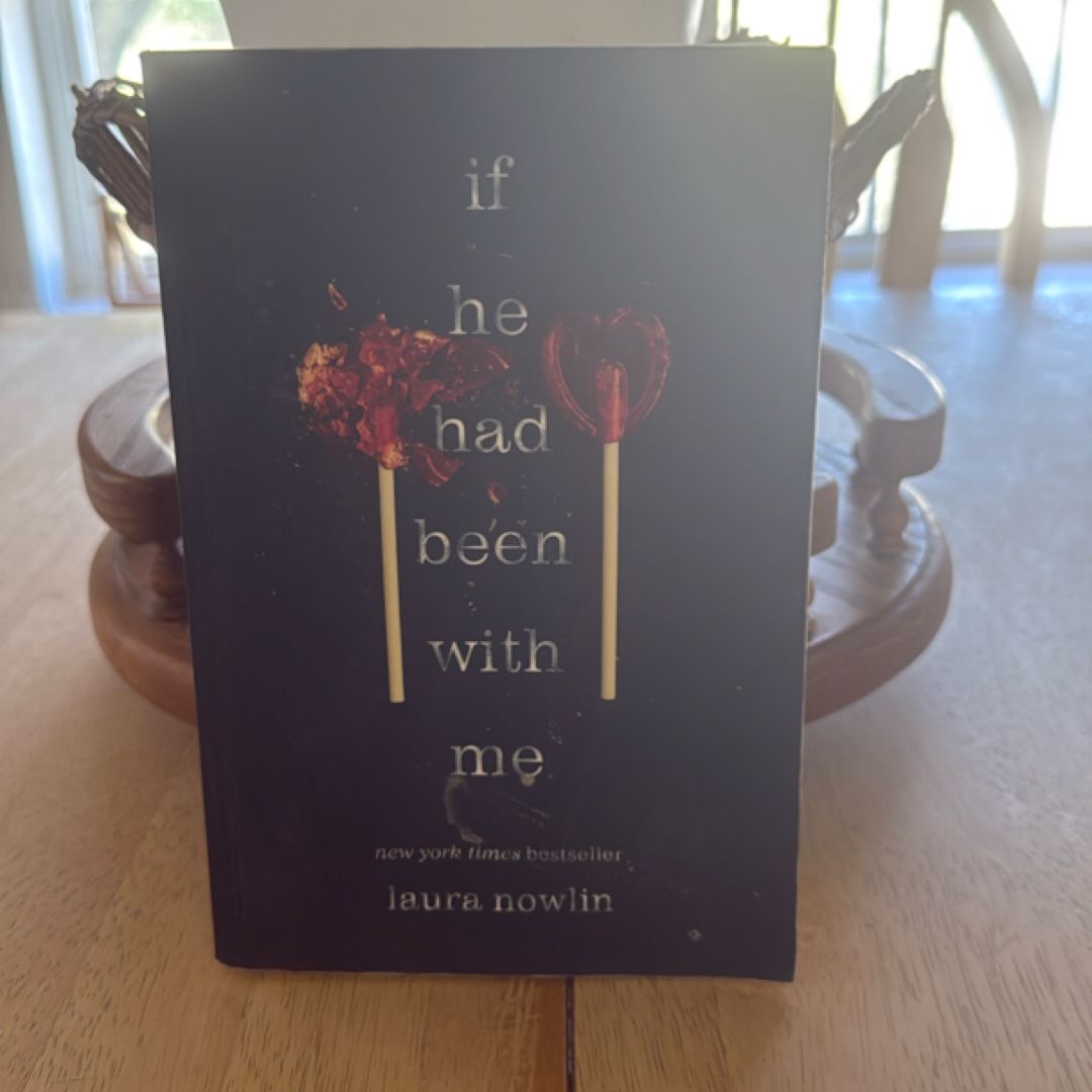 If He Had Been with Me