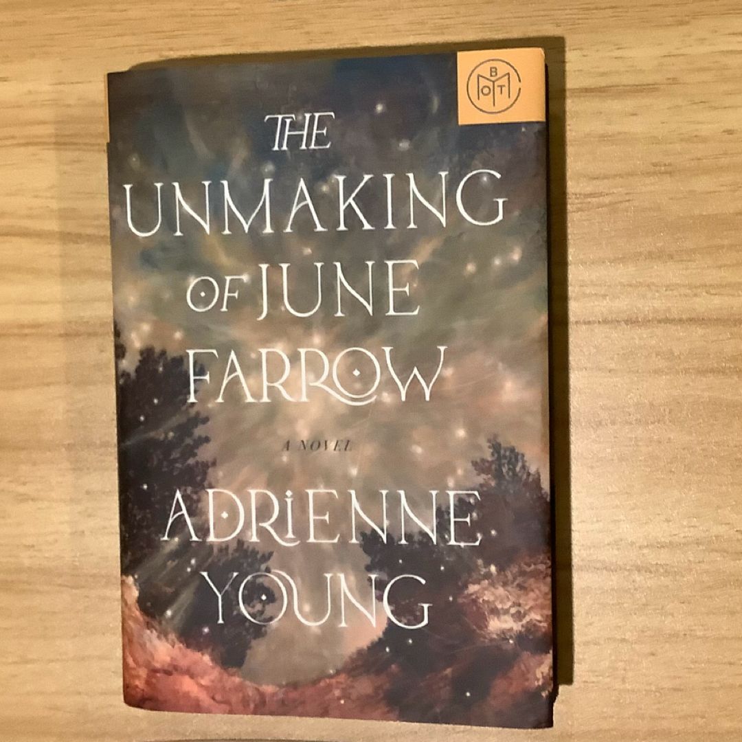The Unmaking of June Farrow