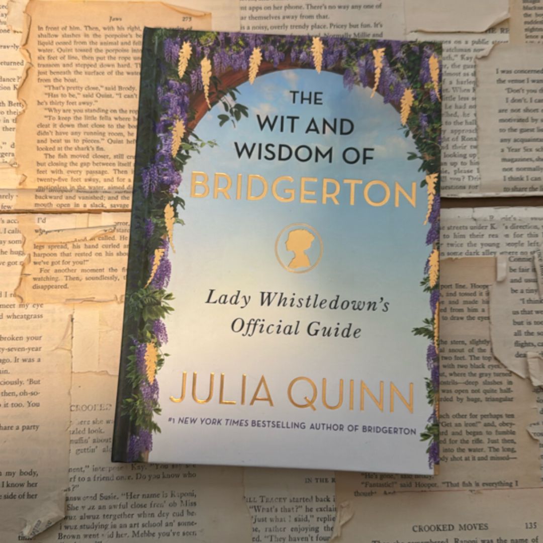The Wit and Wisdom of Bridgerton
