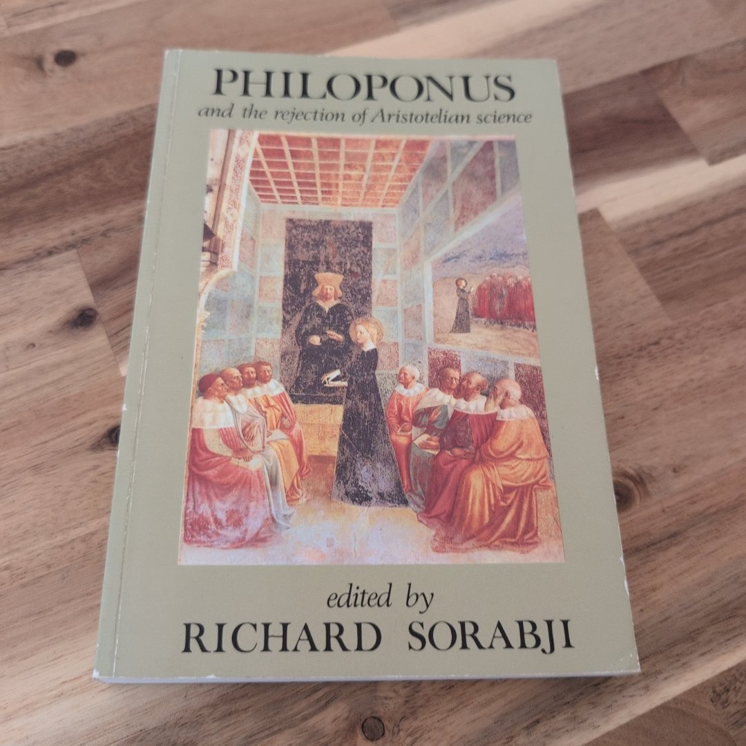 Philoponus and the Rejection of Aristotelian Science