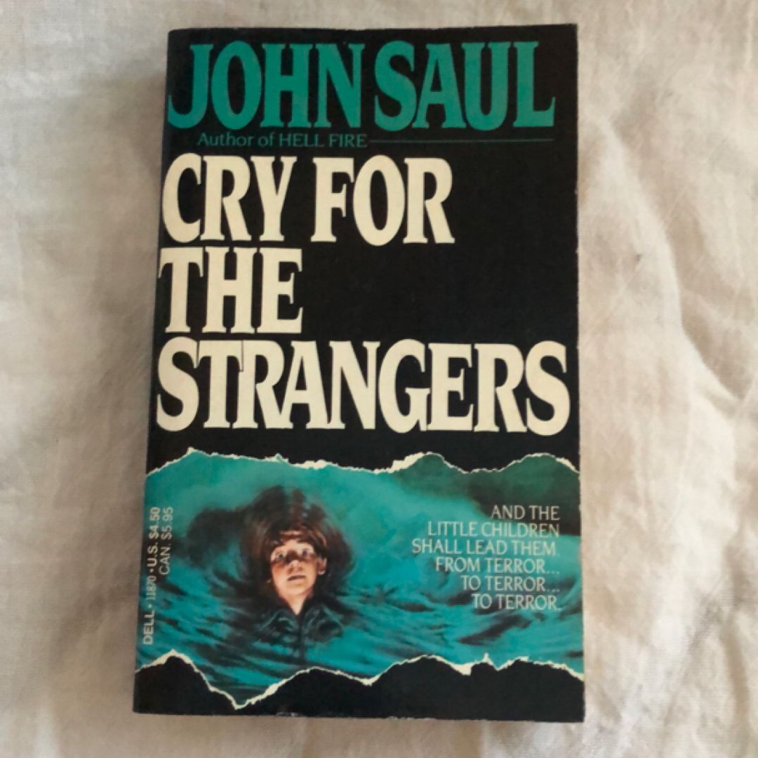 Cry for the Strangers