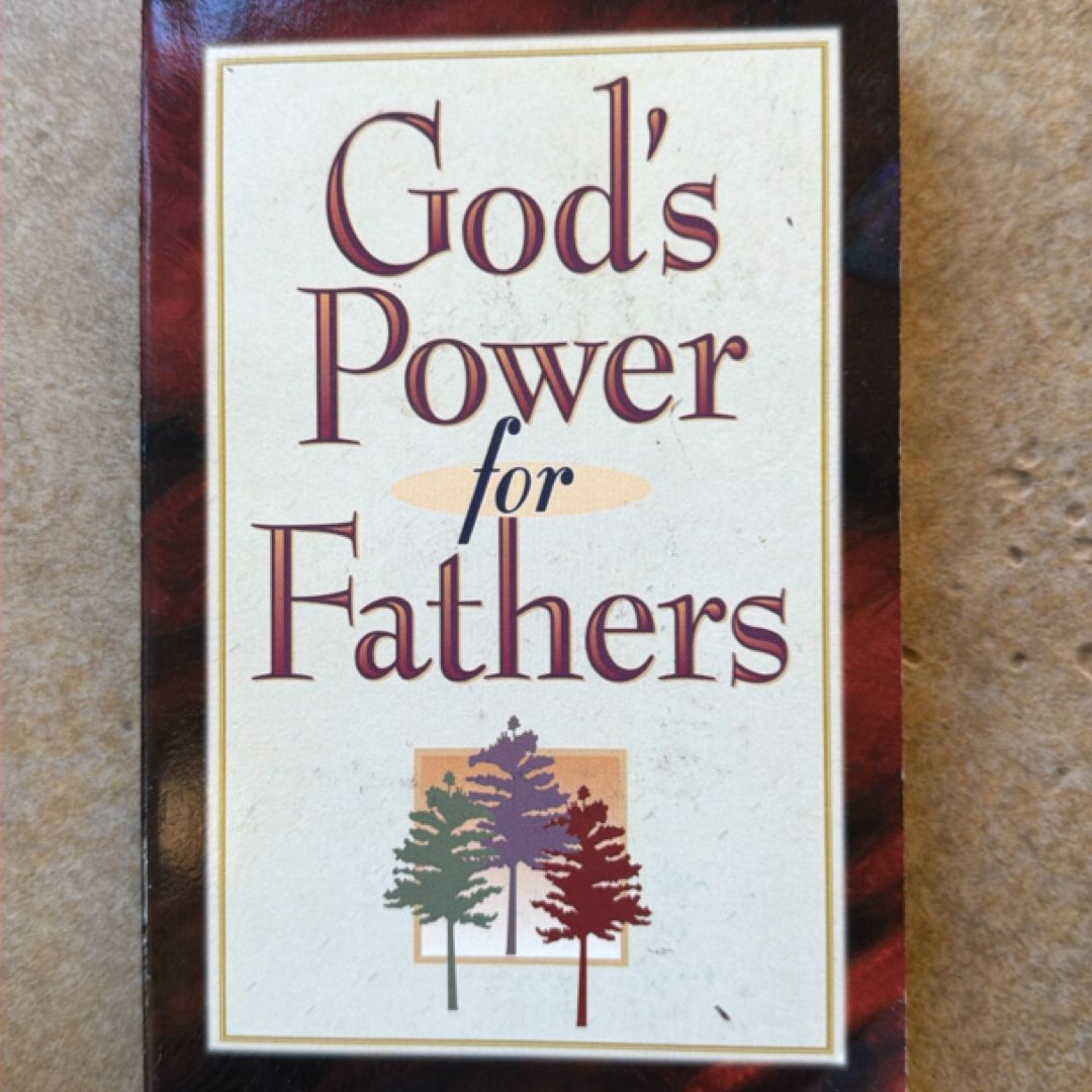 God's Power for Fathers
