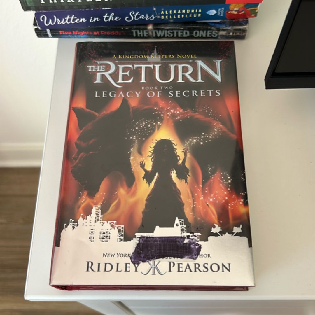 Kingdom Keepers: the Return Book Two Legacy of Secrets (Kingdom Keepers: the Return, Book Two)