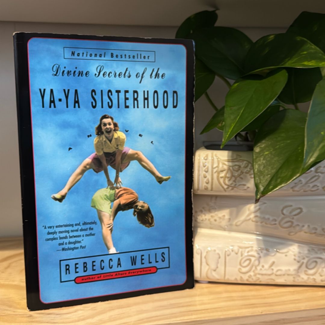 Divine Secrets of the Ya-Ya Sisterhood