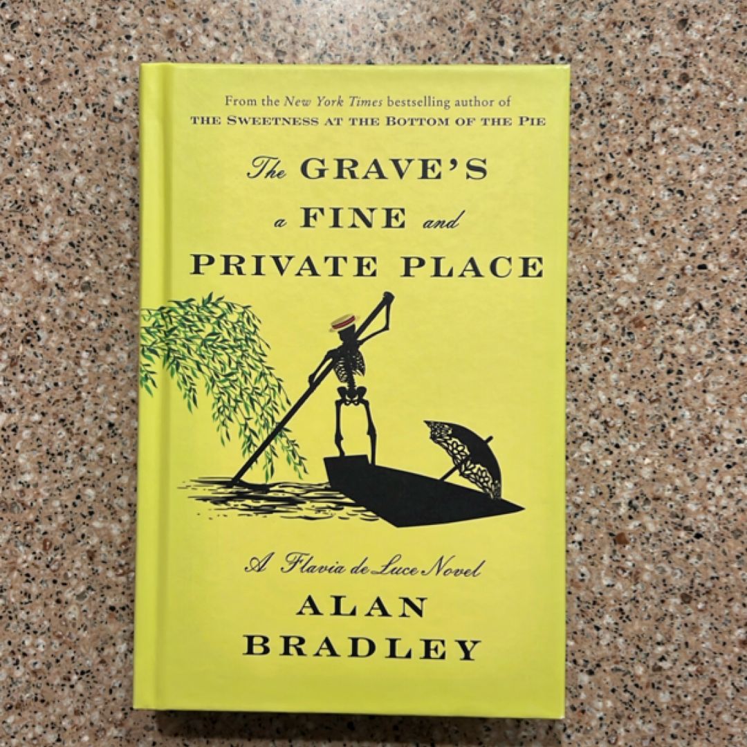 The Grave's a Fine and Private Place