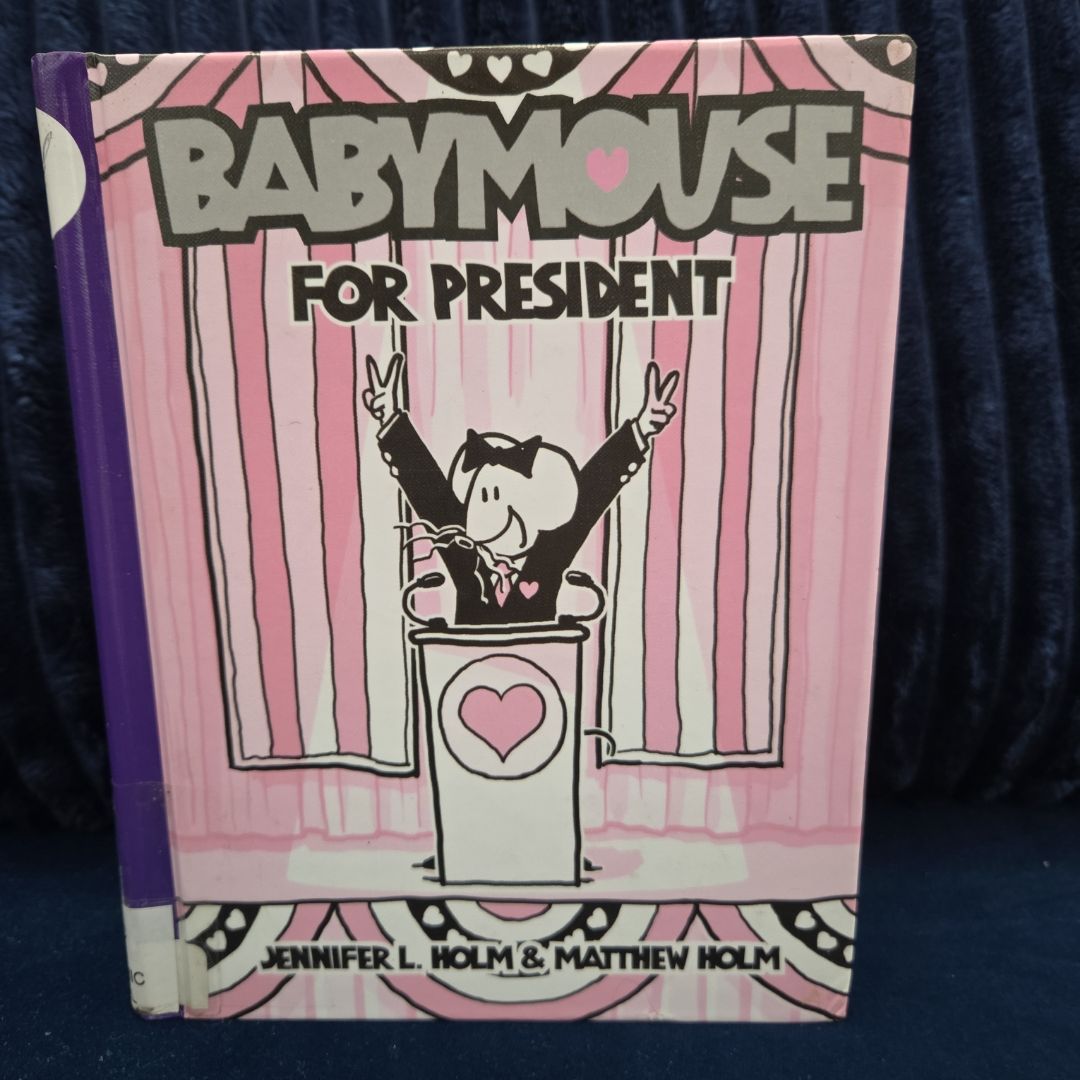 Babymouse #16: Babymouse for President