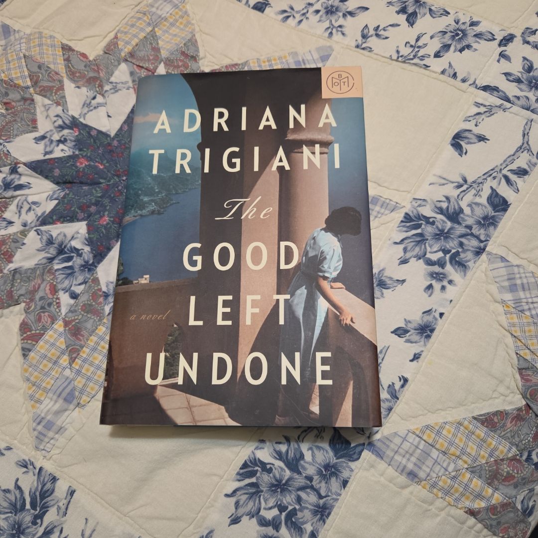 The Good Left Undone