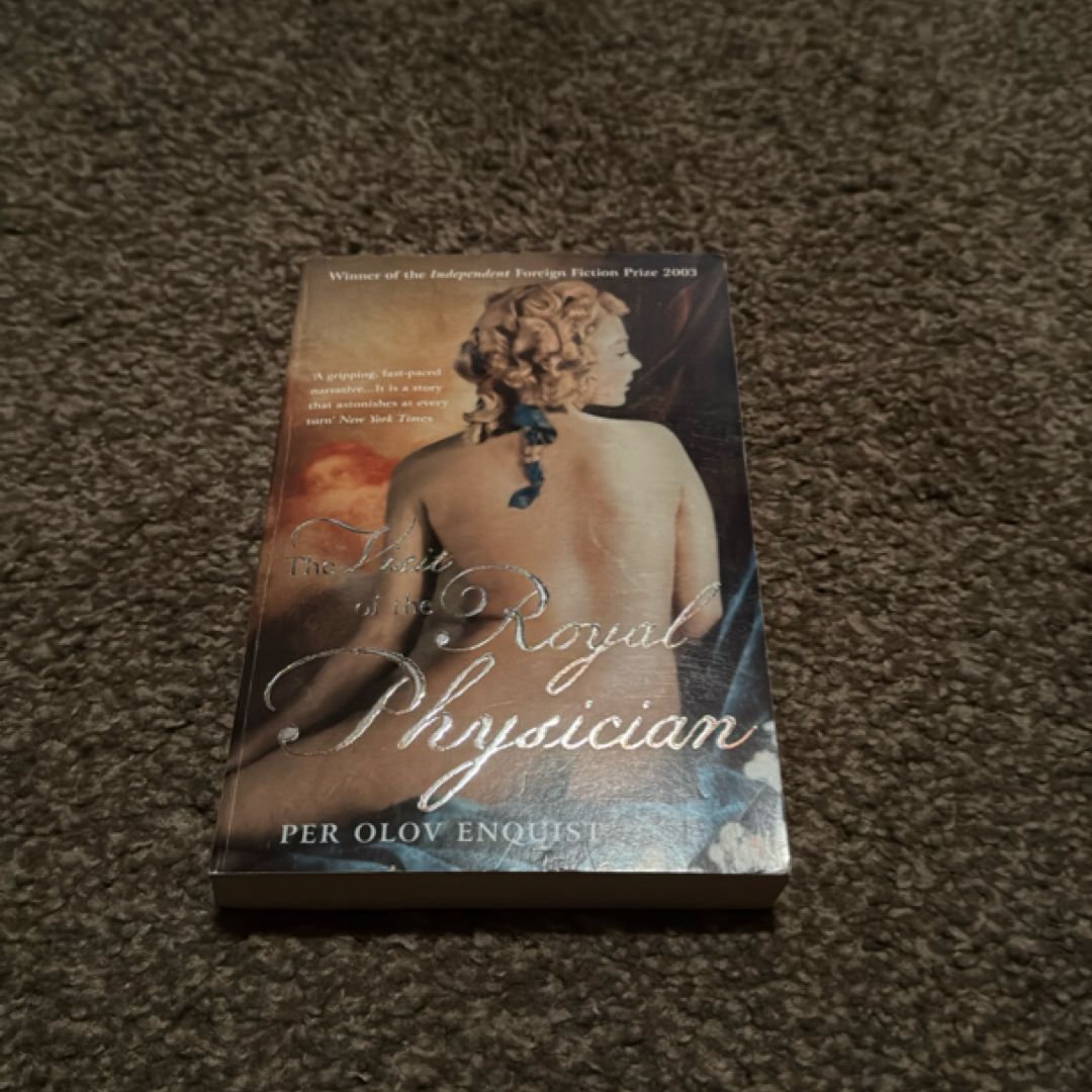 The Royal Physician's Visit