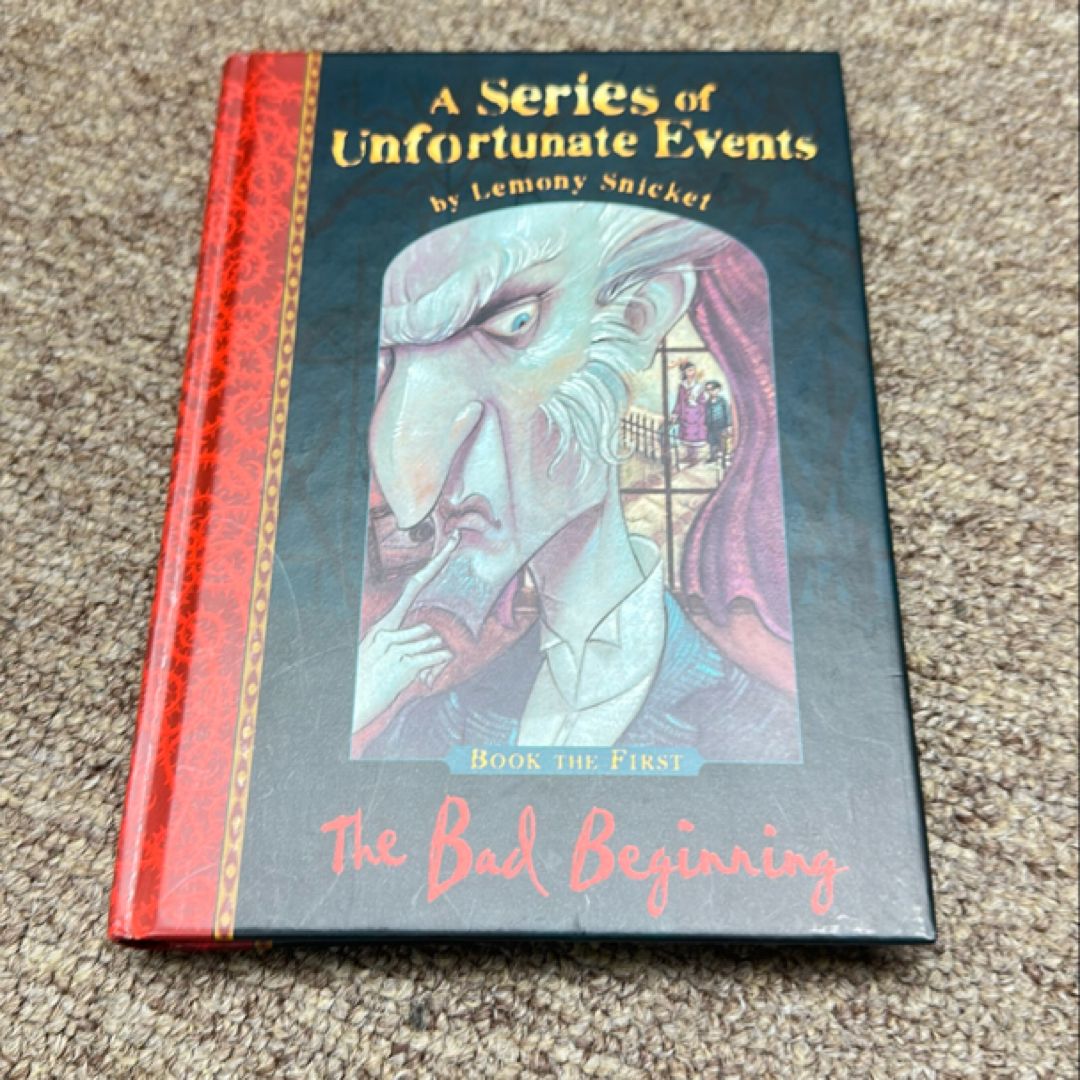 A Series of Unfortunate Events #1: the Bad Beginning