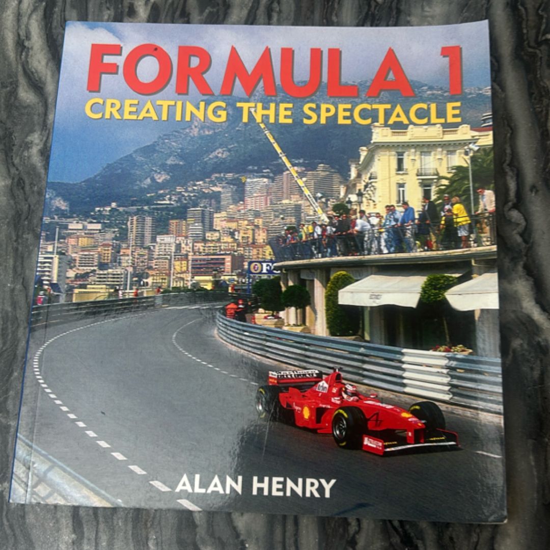 Formula 1 - Creating the Spectacle