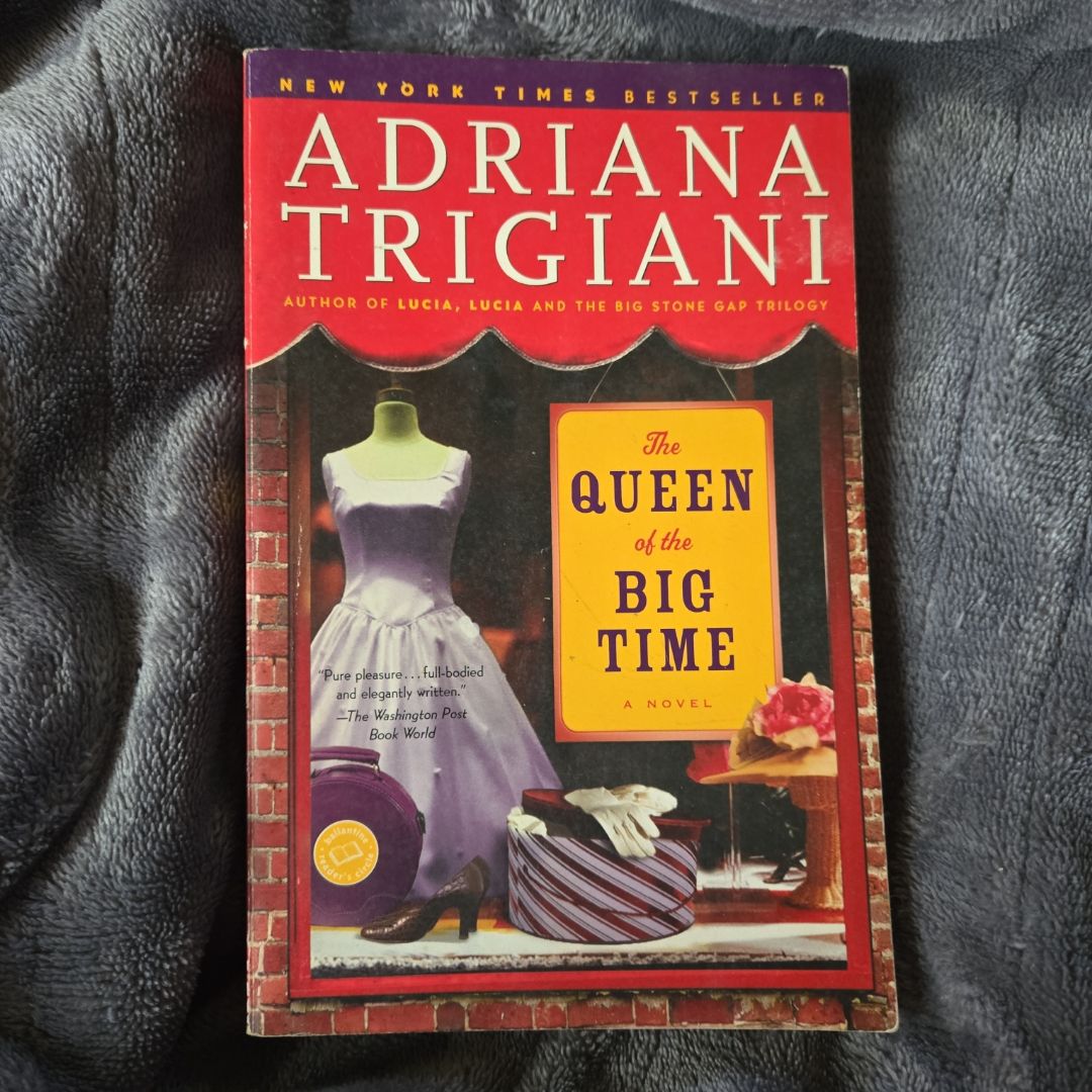 The Queen of the Big Time