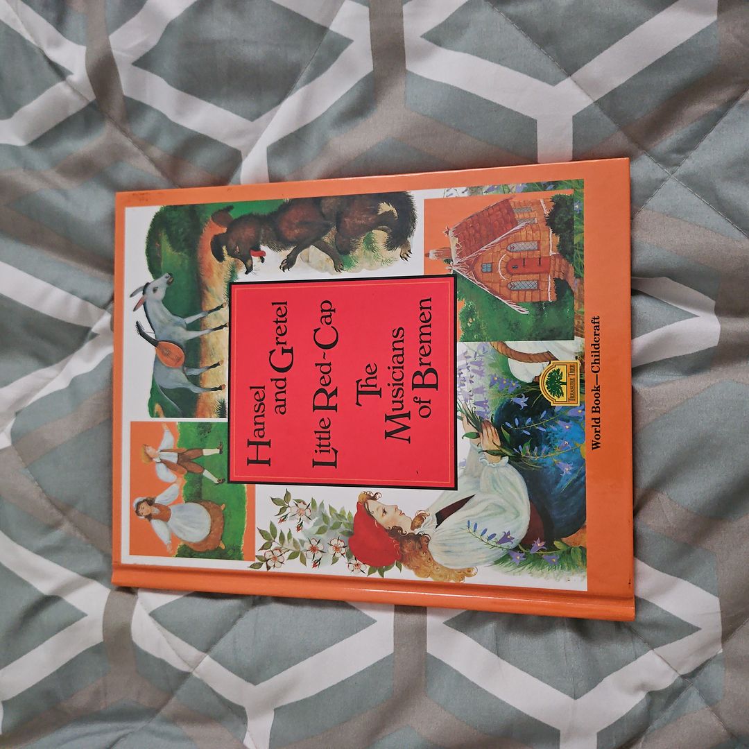 Hansel and Gretel ; Little Red-Cap ; The Musicians of Bremen