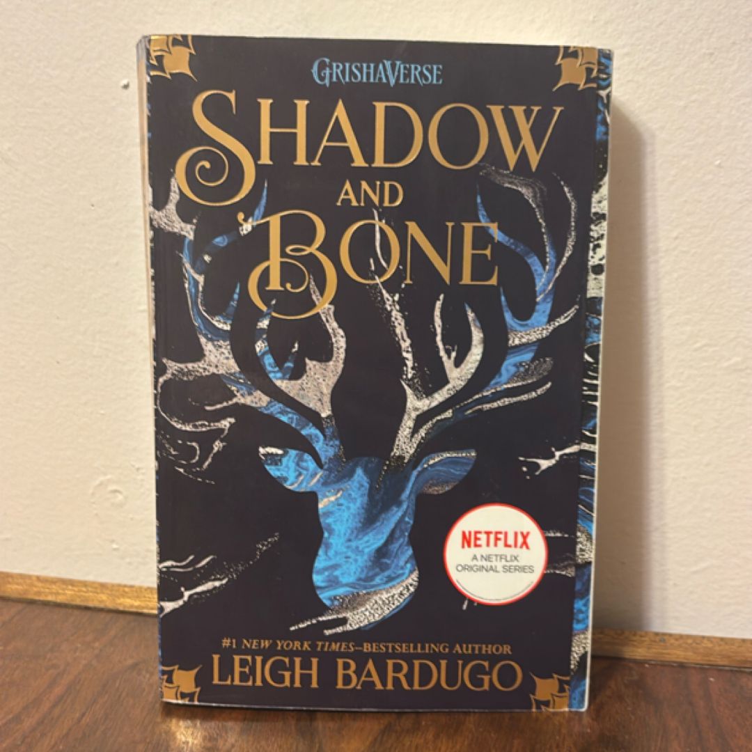 Shadow and Bone