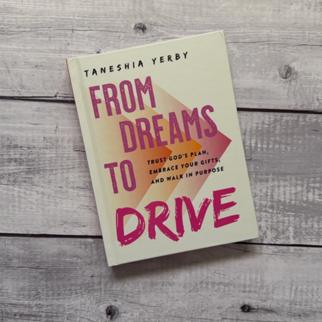 From Dreams to Drive