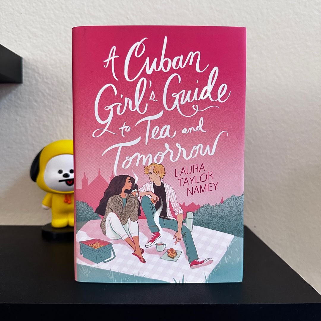 A Cuban Girl's Guide to Tea and Tomorrow